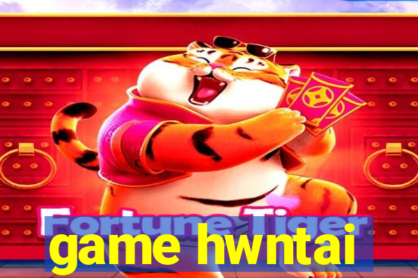 game hwntai